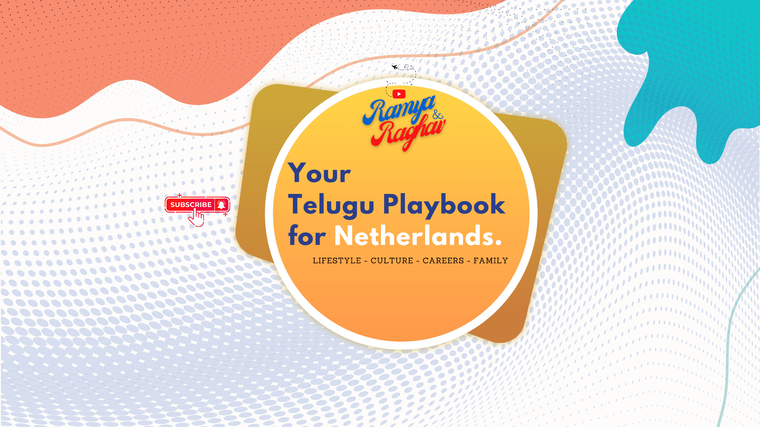 Ramya & Raghav on YouTube, your Telugu playbook for the Netherlands